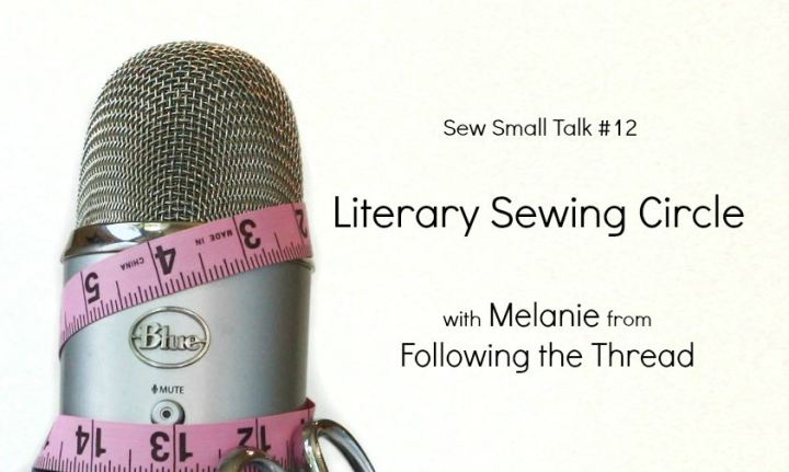SewSmallTalk12withMelanie